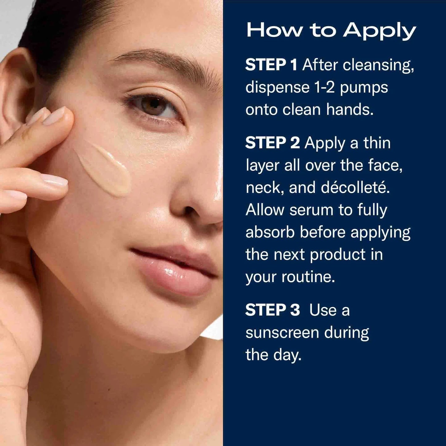 A skincare application graphic with a close-up of a woman applying or showing cream on her cheek, alongside a dark blue panel with the text 'How to Apply' and three steps for using a serum.